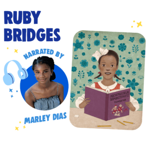 Ruby Bridges Read by Marley Dias