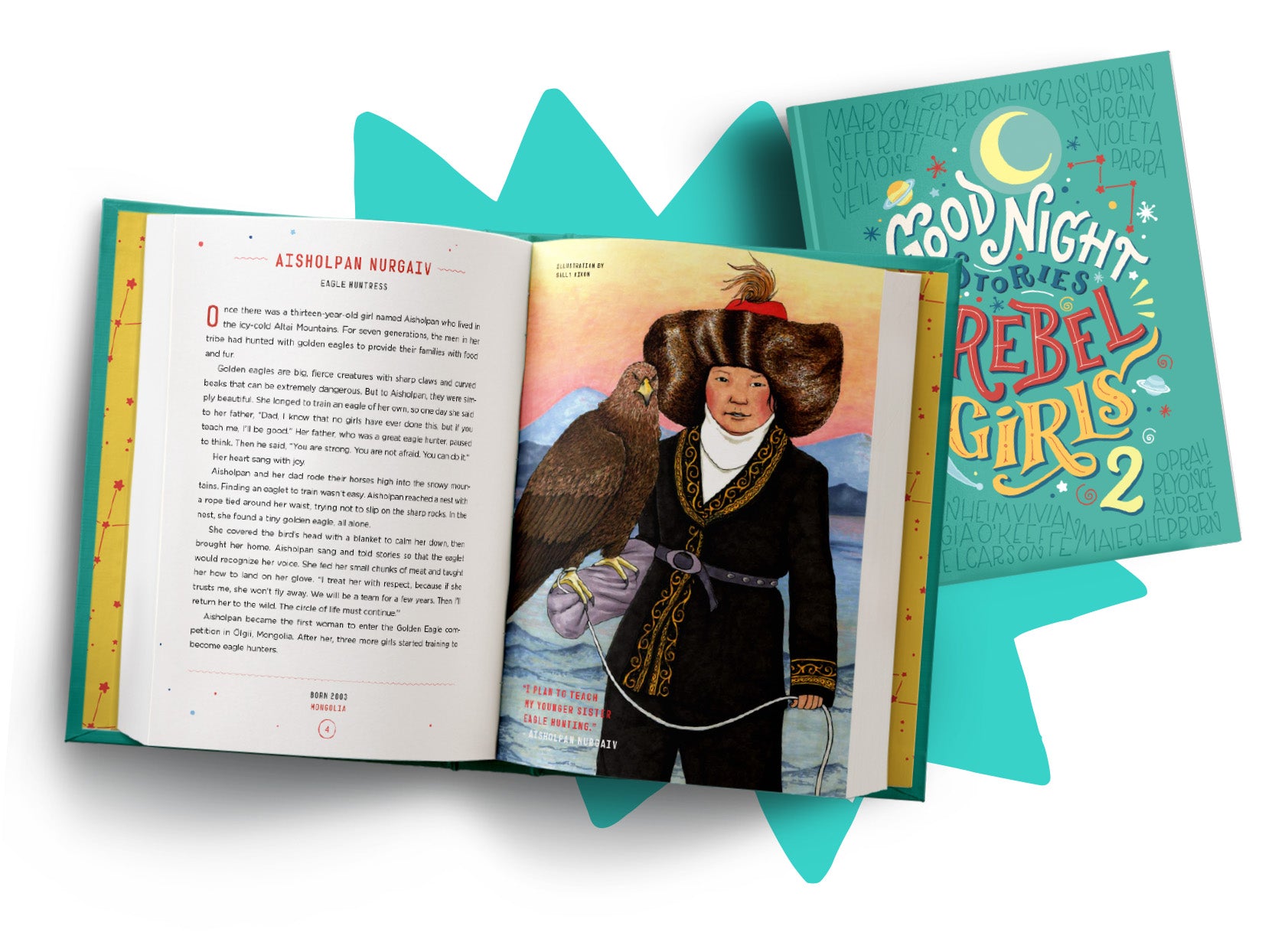 <p>This sequel to the sensational New York Times bestseller, <em>Good Night Stories for Rebel Girls</em>, showcases 100 brand-new bedtime stories of incredible women throughout history and around the world.</p>
<p>In this book, readers will embark on an empowering journey through 100 new bedtime stories, featuring the adventures of extraordinary women through the ages, from Nefertiti to Beyoncé. The unique narrative style of Good Night Stories for Rebel Girls transforms each biography into a fairytale, filling readers with wonder and a burning curiosity to know more about each hero.</p>
<p><em>Good Night Stories for Rebel Girls, Volume 2</em> boasts a brand-new graphic design, a glossary, and 100 full-page, full-color portraits to depict each subject, created by the best female artists of our time.</p>
<p>After the release of Volume 1, our passionate community of supporters, spanning across 70+ countries, wrote in to suggest the Rebel Girls who inspired them. As a result, the stories in Volume 2 are entirely crowd-sourced. Now, we can share them with one another.</p>
