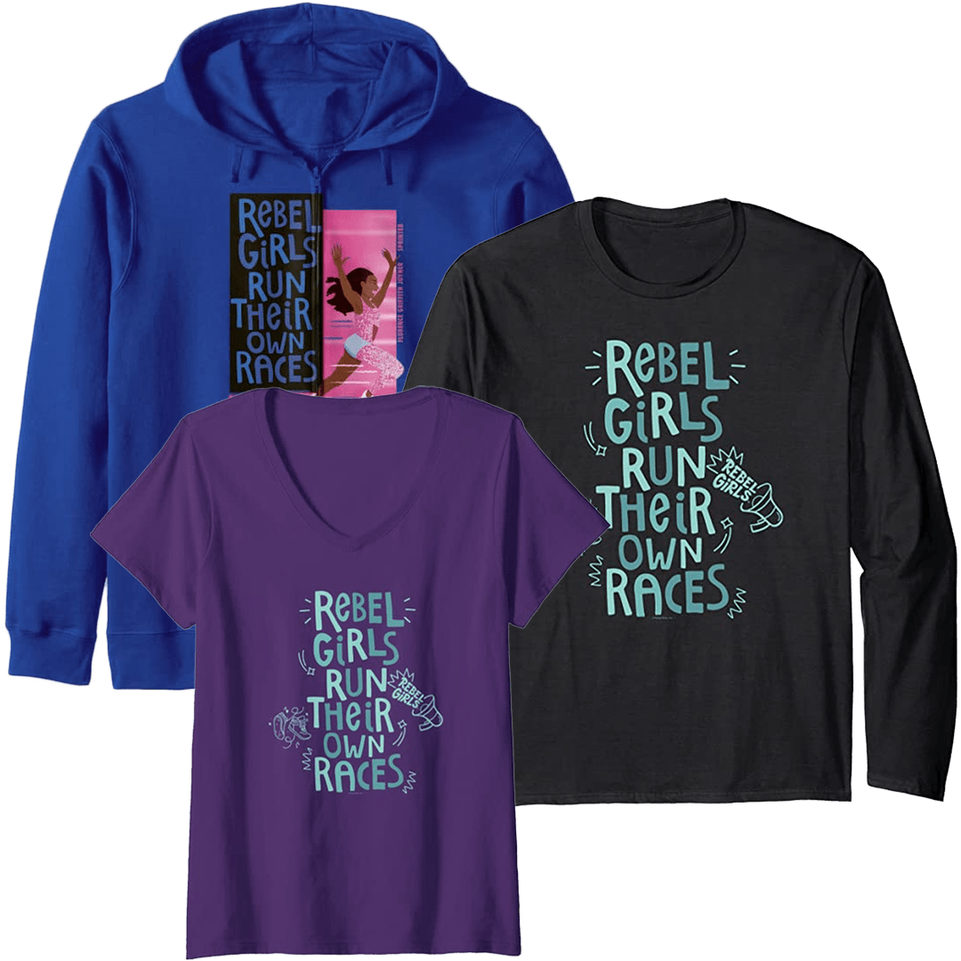 “Rebel Girls Run Their Own Races” Tops and Tees