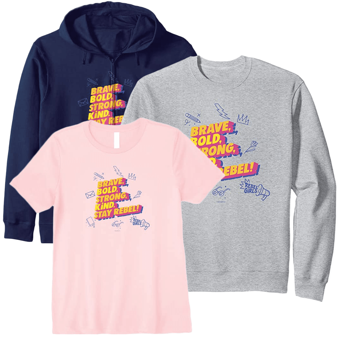  Brave Bold Strong Kind Stay Rebel Tops And Tees Rebel Girls