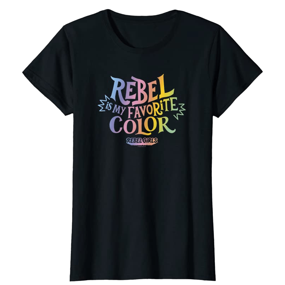 “Rebel Is My Favorite Color” Tops and Tees