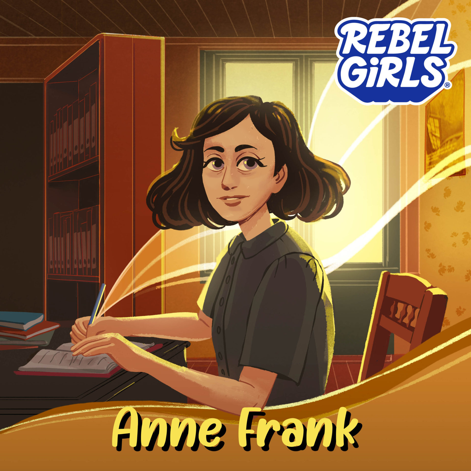 Anne Frank Finding Light in the Dark Rebel Girls