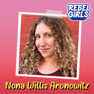 Growing Up Powerful: Ep 9. Expert Talk with Nona Willis Aronowitz