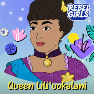 Queen Lili’uokalani: The Last Queen of Hawai’i