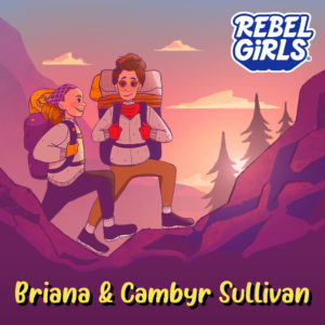 Briana Sullivan and Cambyr Sullivan: Blazing a Trail Together