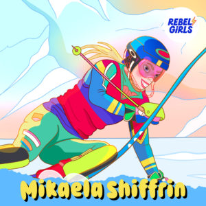 Mikaela Shiffrin: Always Be Faster Than the Boys